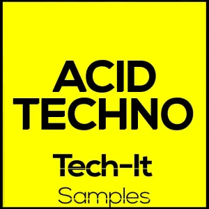 Acid Techno - Techno & Tech House Sample Pack