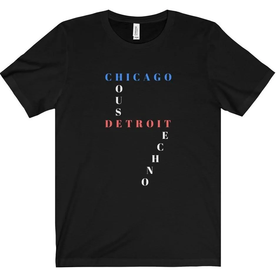 Chicago House Detroit Techno Tee