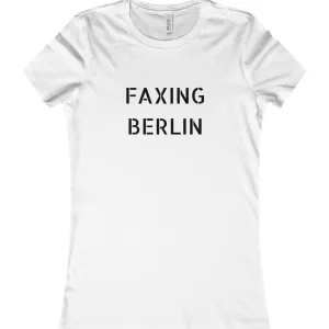 Faxing Berlin Women's Favorite Tee