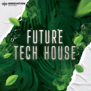 Future Tech House - Construction Kits (Wav - Midi files)
