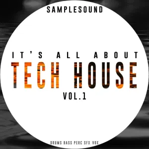 It's all about Tech House music Vol.1