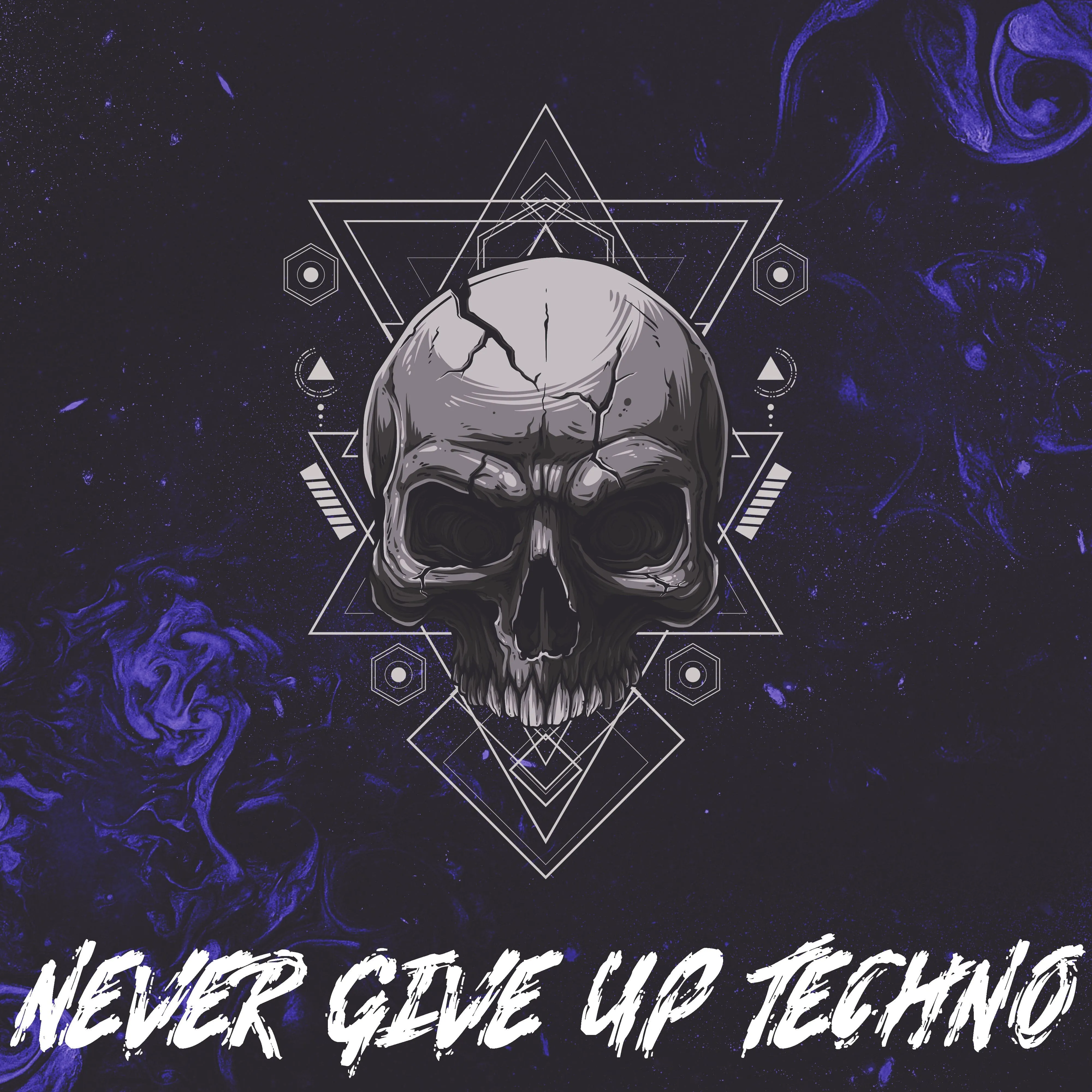 Never Give Up </br> Techno