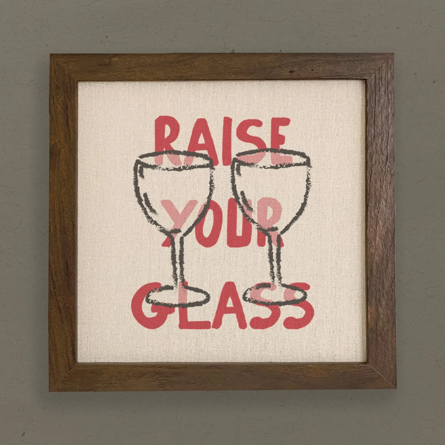 Raise Your Glass - Framed Sign