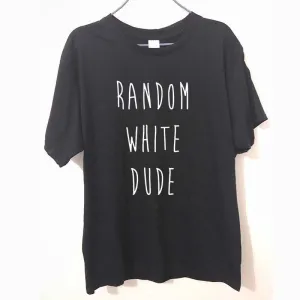 Random White Dude Tee