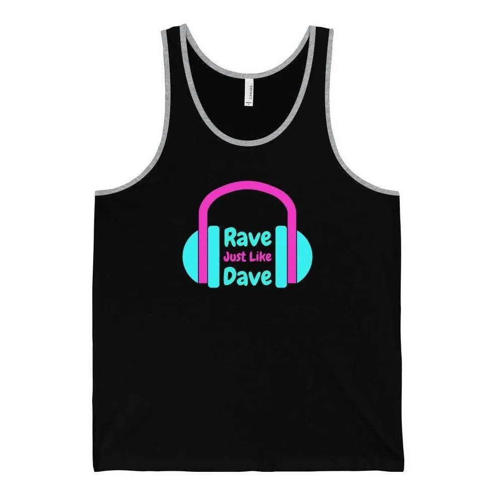 Rave Just Like Dave Tank Top