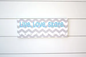 Skating Medal Holder - Live. Love. Skate. - Chevron - Medium