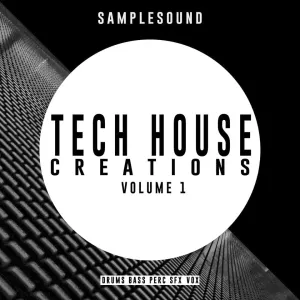 Tech House Creations Volume 1