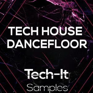 Tech House Dancefloor - Sample Pack