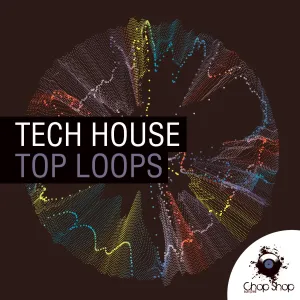 Tech House </br> Top Loops