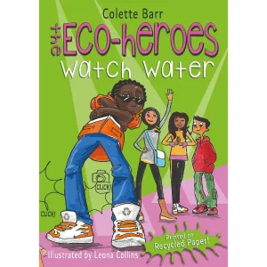 The Eco-heroes Watch Water (English)