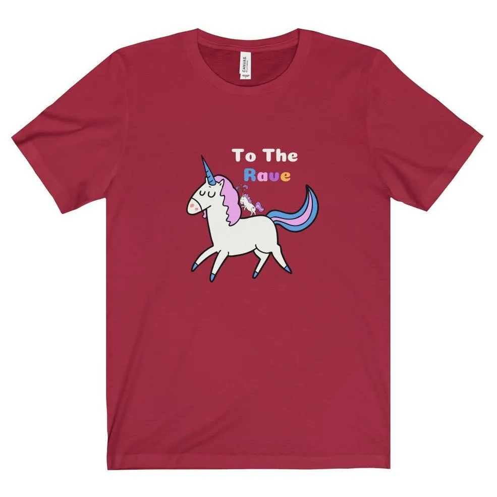 To The Rave Tee