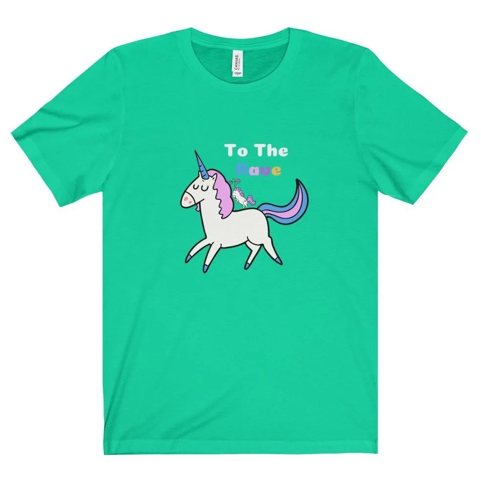 To The Rave Tee