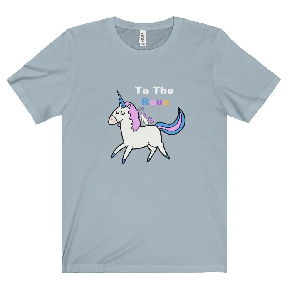 To The Rave Tee