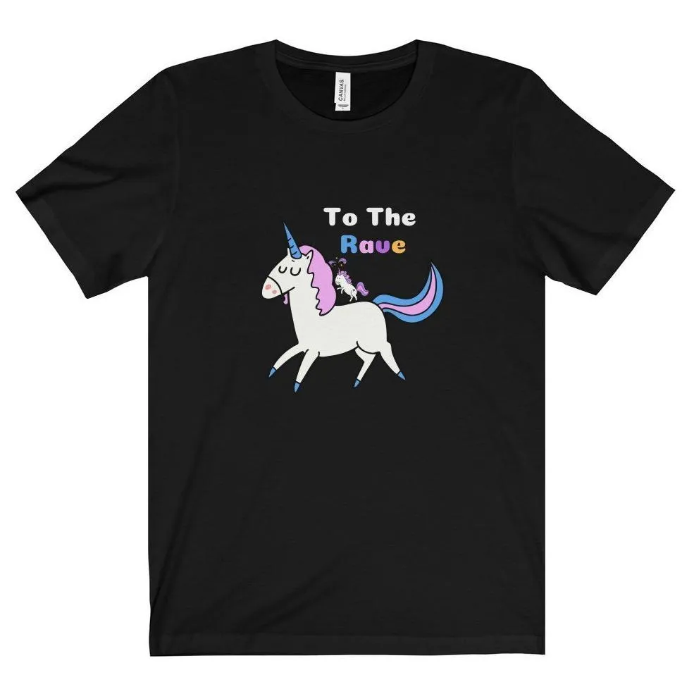 To The Rave Tee