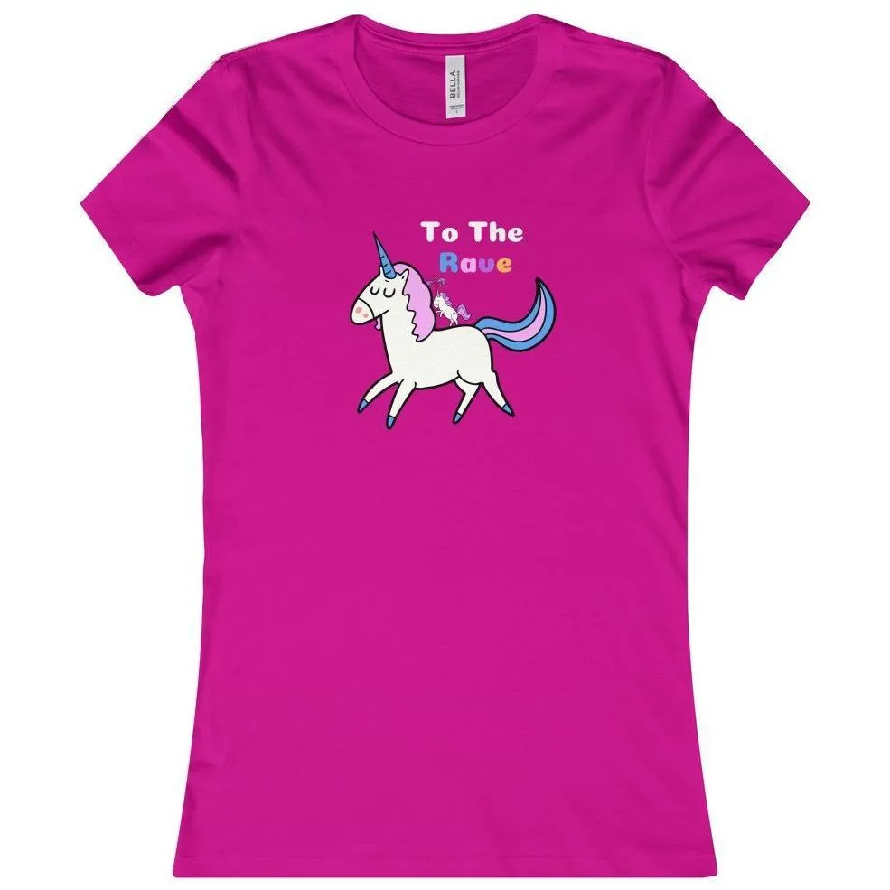 To The Rave Women's Favorite Tee