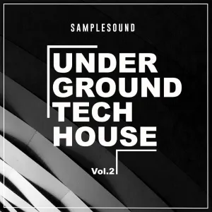 Underground Tech House Volume 2