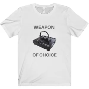 Weapon of Choice Tee